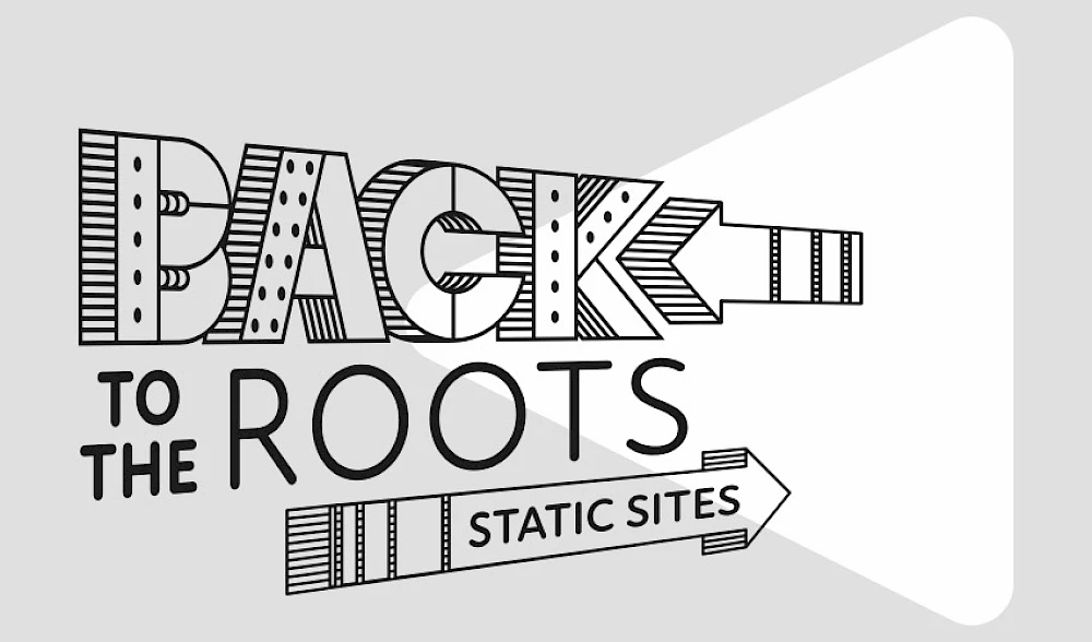 Kreativer Schriftzug Back to the roots static sites mit Pfeilform in Verdino-Style