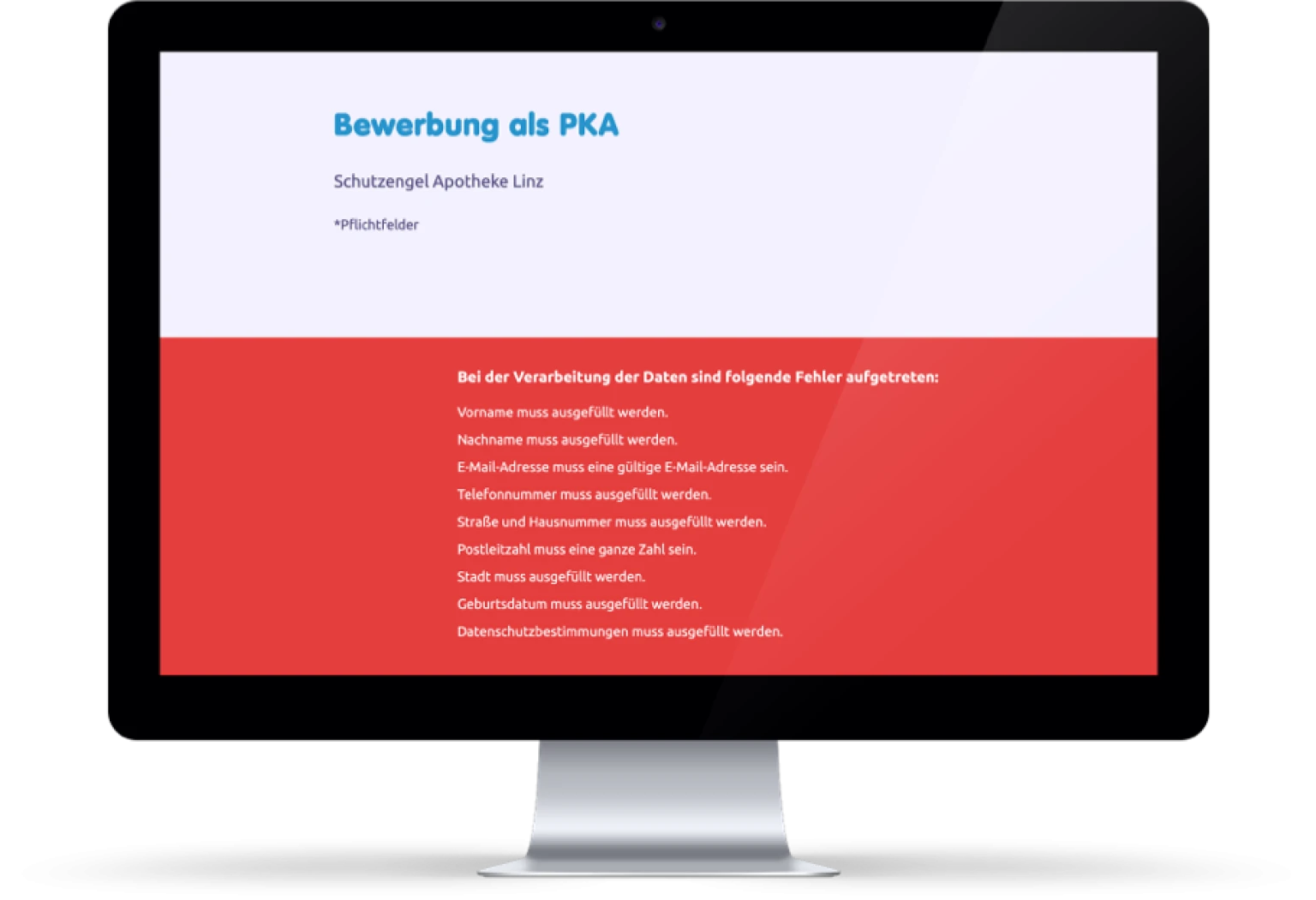 Bildschirm mit Bewerbung als PKA und Fehlermeldung