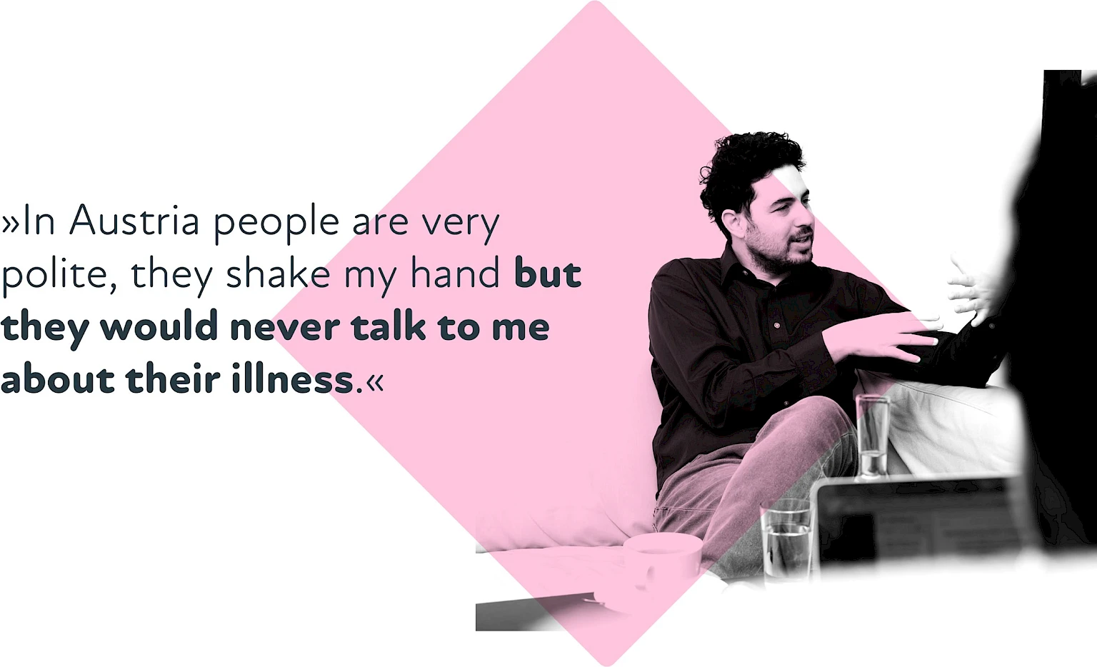 Man engaged in a discussion and a quote about attitudes toward illness in Austria
