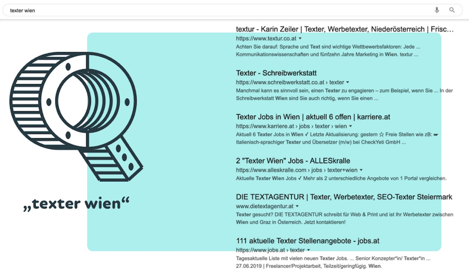 Screenshot einer Suchanfrage nach Texter Wien mit Suchergebnissen, neben Lupe im Verdino-Style